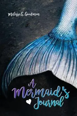 Denník morskej panny - A Mermaid's Journal