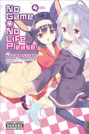 Bez hry nie je život, prosím!, zv. 4 - No Game No Life, Please!, Vol. 4