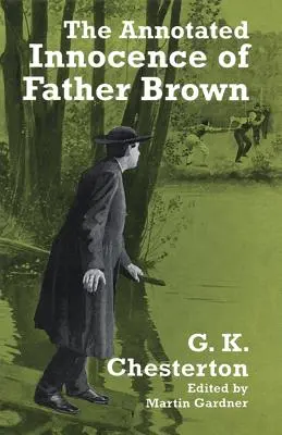 Nevinnosť otca Browna s poznámkami - The Annotated Innocence of Father Brown
