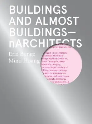 Budovy a takmer budovy: Narchitekti - Buildings and Almost Buildings: Narchitects