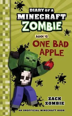 Denník Minecraft Zombie, kniha 10: Jedno zlé jablko - Diary of a Minecraft Zombie Book 10: One Bad Apple