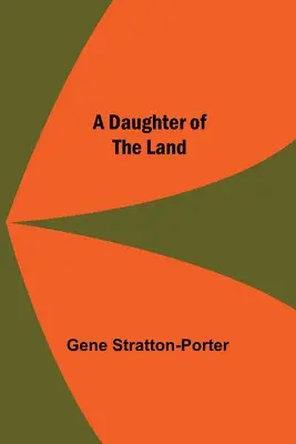 Dcéra zeme - A Daughter Of The Land