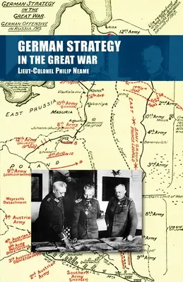 Nemecká stratégia vo Veľkej vojne - German Strategy in the Great War
