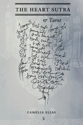 Srdcová sútra a tarot - The Heart Sutra and Tarot