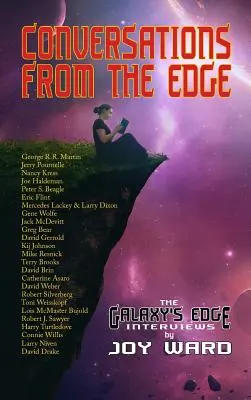 Rozhovory z okraja: Rozhovory z okraja galaxie - Conversations from the Edge: The Galaxy's Edge Interviews