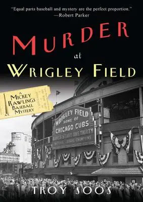 Vražda na Wrigley Field - Murder at Wrigley Field