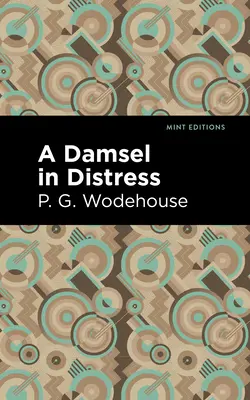 Dáma v tiesni - A Damsel in Distress