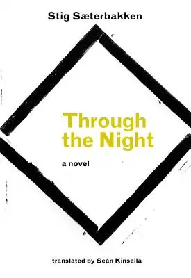 Cez noc - Through the Night