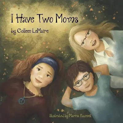 Mám dve mamy - I Have Two Moms