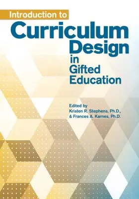 Úvod do tvorby učebných osnov vo vzdelávaní nadaných - Introduction to Curriculum Design in Gifted Education