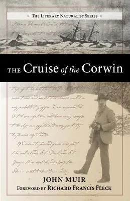 Plavba na lodi Corwin: Vydanie: Denník arktickej expedície z roku 1881 pri hľadaní de Longa a Jeannette - The Cruise of the Corwin: Journal of the Arctic Expedition of 1881 in Search of de Long and the Jeannette
