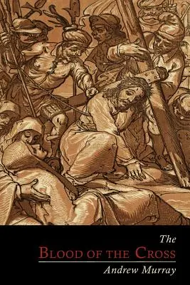 Krv kríža - The Blood of the Cross