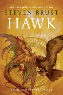 Jastrab: Nový román Vlada Taltosa - Hawk: A New Novel Vlad Taltos