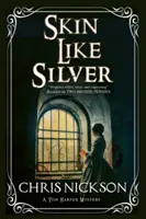 Koža ako striebro - Skin Like Silver