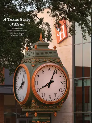 Texaský stav mysle: Príbeh Texaského štátneho univerzitného systému je aj po sto rokoch stále silný - A Texas State of Mind: The Texas State University System Story Still Going Strong After a Hundred Years