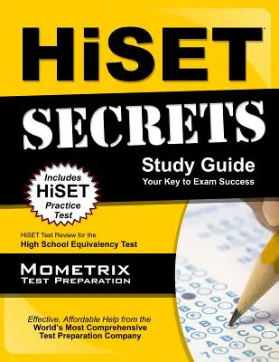 HiSET Secrets Study Guide: HiSET Test Review for the High School Equivalency Test (Prehľad testov HiSET) - HiSET Secrets Study Guide: HiSET Test Review for the High School Equivalency Test