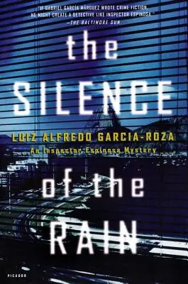 Ticho dažďa: Záhada inšpektora Espinosu - The Silence of the Rain: An Inspector Espinosa Mystery