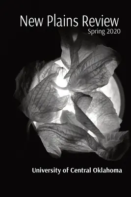 New Plains Review: Jar 2020 - New Plains Review: Spring 2020