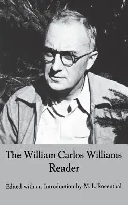 Čítanka Williama Carlosa Williamsa - The William Carlos Williams Reader