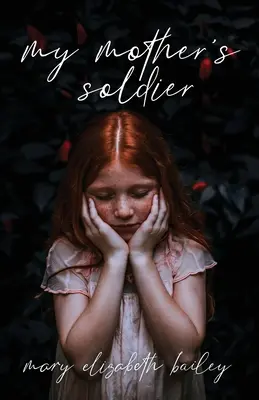 Vojak mojej matky - My Mother's Soldier