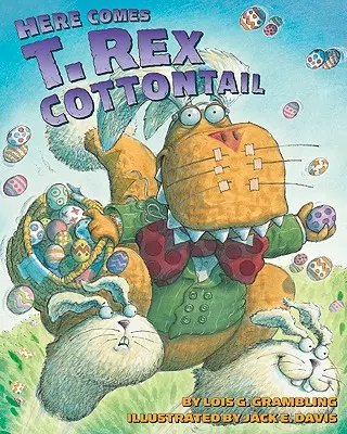 Prichádza T. Rex Cottontail - Here Comes T. Rex Cottontail