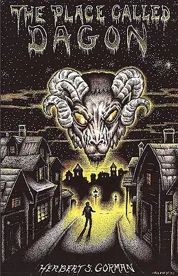 Miesto zvané Dagon (Lovecraftova knižnica) - The Place Called Dagon (Lovecraft's Library)