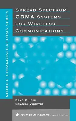 Systémy s rozprestretým spektrom Cdma pre bezdrôtovú komunikáciu - Spread Spectrum Cdma Systems for Wireless Communications