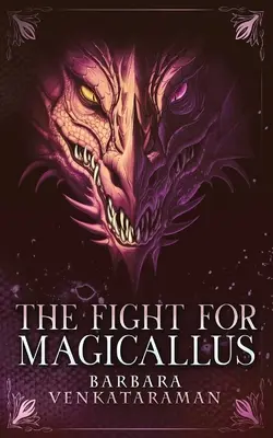 Boj o Magicallus - The Fight for Magicallus