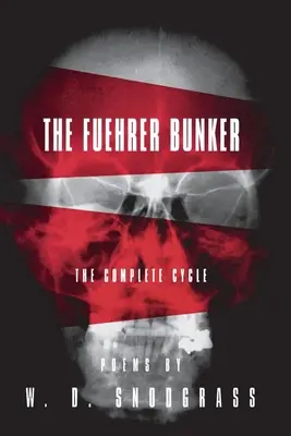 Vládcov bunker: Kompletný cyklus - The Fuehrer Bunker: The Complete Cycle