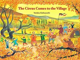 Cirkus prichádza do dediny - The Circus Comes to the Village