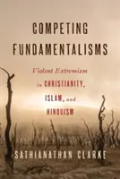 Súperiace fundamentalizmy - Competing Fundamentalisms