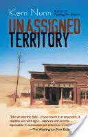 Nepridelené územie - Unassigned Territory