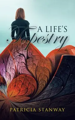 Životná tapiséria - A Life's Tapestry