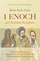 1 Enoch ako kresťanské písmo - 1 Enoch as Christian Scripture