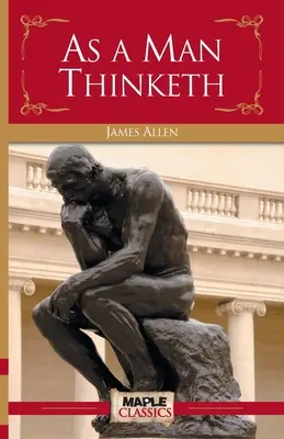 Ako človek myslí - As a Man Thinketh