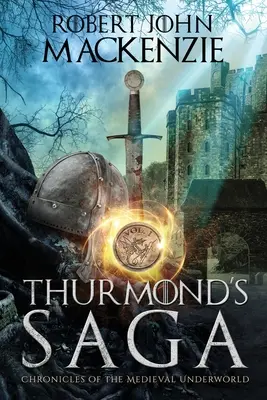 Thurmondova sága - Thurmond's Saga