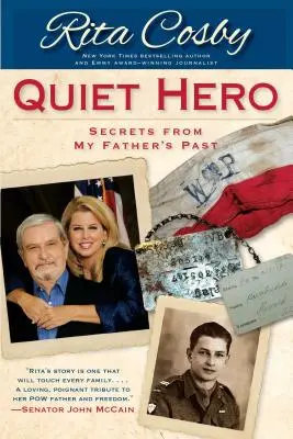 Tichý hrdina: Tajomstvá z minulosti môjho otca - Quiet Hero: Secrets from My Father's Past