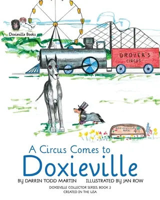 Cirkus prichádza do Doxieville - A Circus Comes to Doxieville