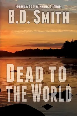 Mŕtvy pre svet - Dead to the World