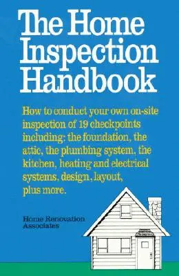 Príručka o inšpekcii domu - The Home Inspection Handbook
