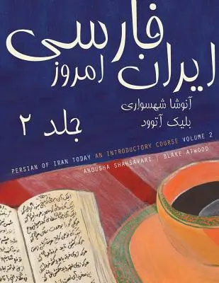 Perzština Iránu dnes, zväzok 2 - Persian of Iran Today, Volume 2