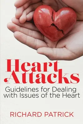 Infarkty: Pokyny na riešenie problémov so srdcom - Heart Attacks: Guidelines to Deal with Issues of the Heart