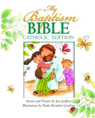 Môj krst Biblia Cath Ed - My Baptism Bible Cath Ed