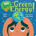 Dieťa miluje zelenú energiu! - Baby Loves Green Energy!
