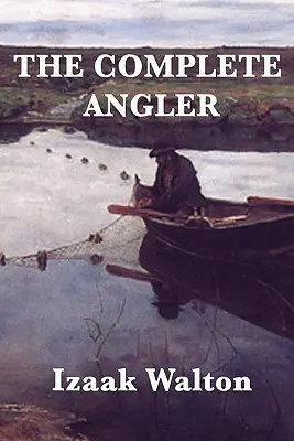 Kompletný rybár - The Complete Angler