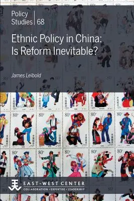 Etnická politika v Číne: Je reforma nevyhnutná? - Ethnic Policy in China: Is Reform Inevitable?