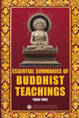 Základné zhrnutia budhistických učení - Essential Summaries of Buddhist Teachings