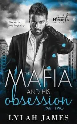 Mafia a jeho posadnutosť: Časť 2 - The Mafia and His Obsession: Part 2