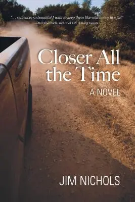 Stále bližšie - Closer All the Time