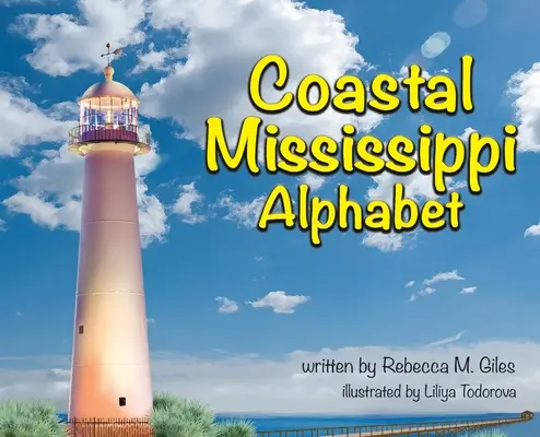 Abeceda pobrežia Mississippi - Coastal Mississippi Alphabet